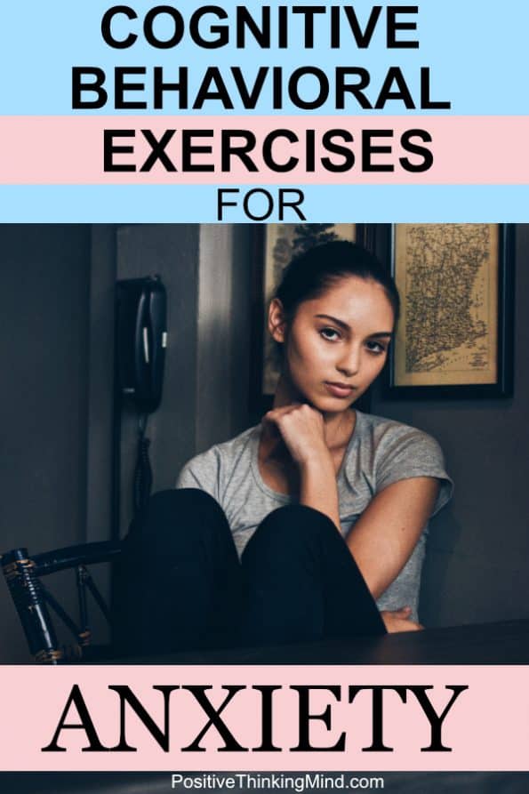 Cognitive Behavioral Therapy Exercises for Anxiety
