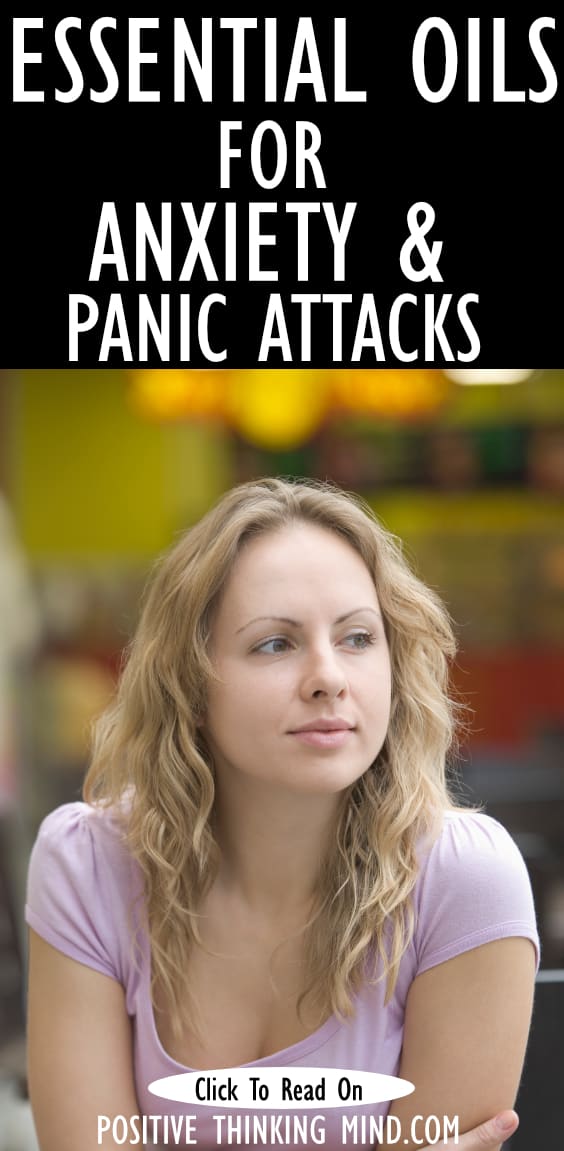 14 Best Essential Oils for Anxiety and Panic Attacks Positive