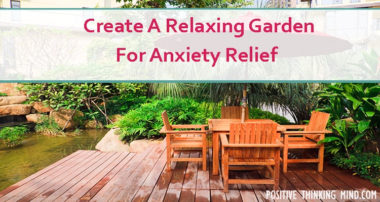 Relaxing Garden For Anxiety