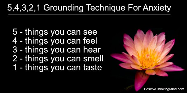 Grounding Techniques For Anxiety Positive Thinking Mind
