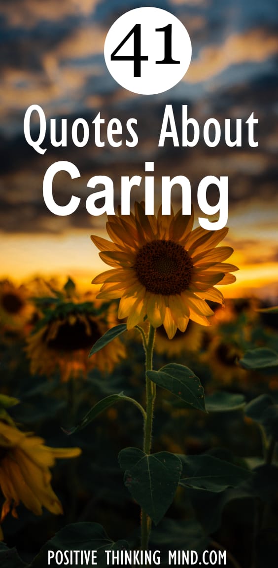 Caring Quotes - Positive Thinking Mind