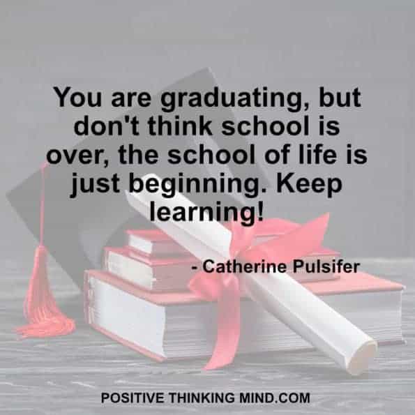 180 Graduation Quotes And Sayings | Positive Thinking Mind