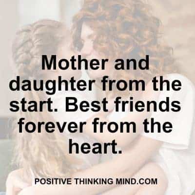 101 Beautiful Mother Daughter Quotes - Positive Thinking Mind