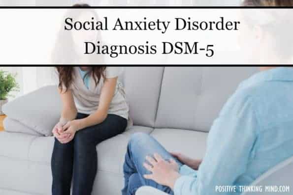 social-anxiety-disorder-diagnosis-dsm5-positive-thinking-mind