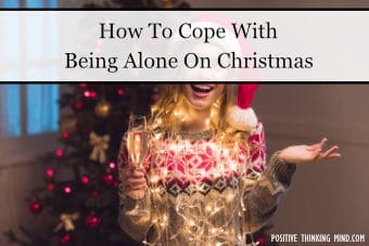 How To Cope With Being Alone On Christmas