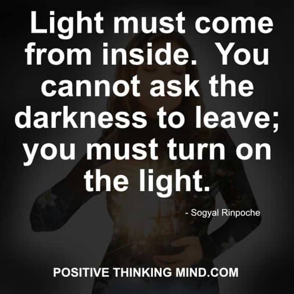 101+ Epic Quotes About Light Positive Thinking Mind