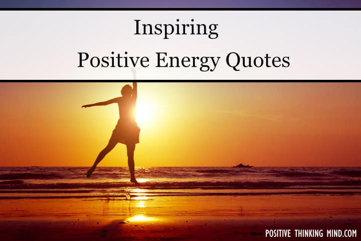 positive energy quotes