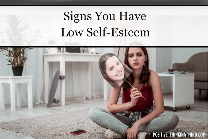 signs you have low self-esteem