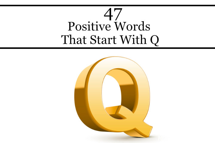 positive words that start with Q