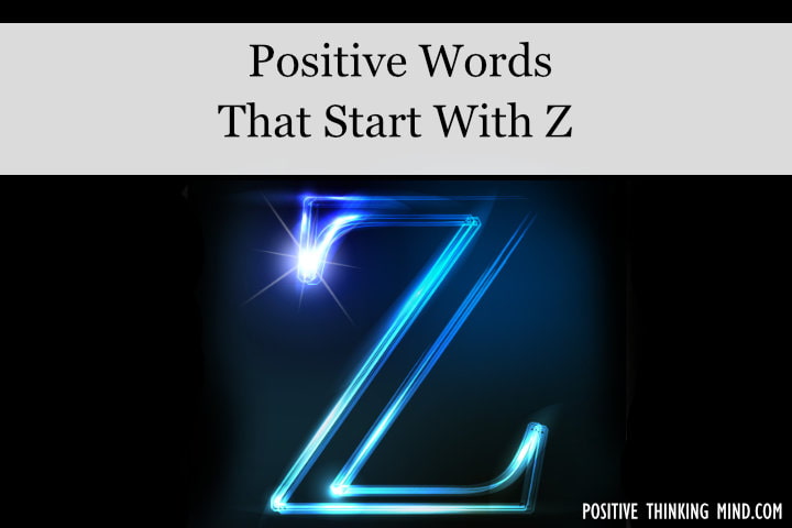 positive words that start with Z