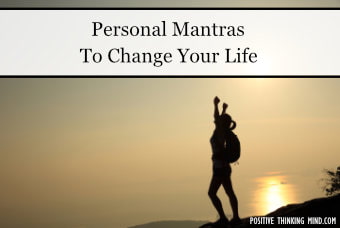 128 Personal Mantras – Changing Your Life