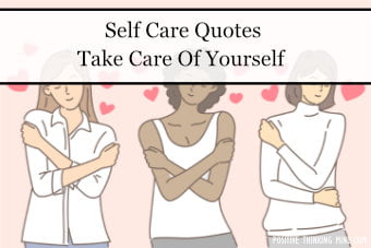 Self Care Quotes – Take Care Of Yourself
