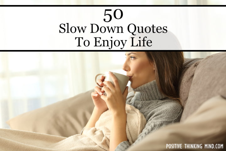 slow down quotes